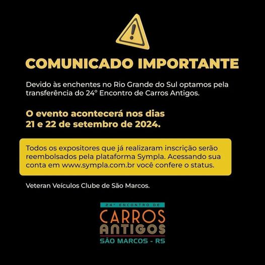 ​⚠️ IMPORTANTE LEMBRAR - O Encontro dos Carros Antigos será apenas em setembro